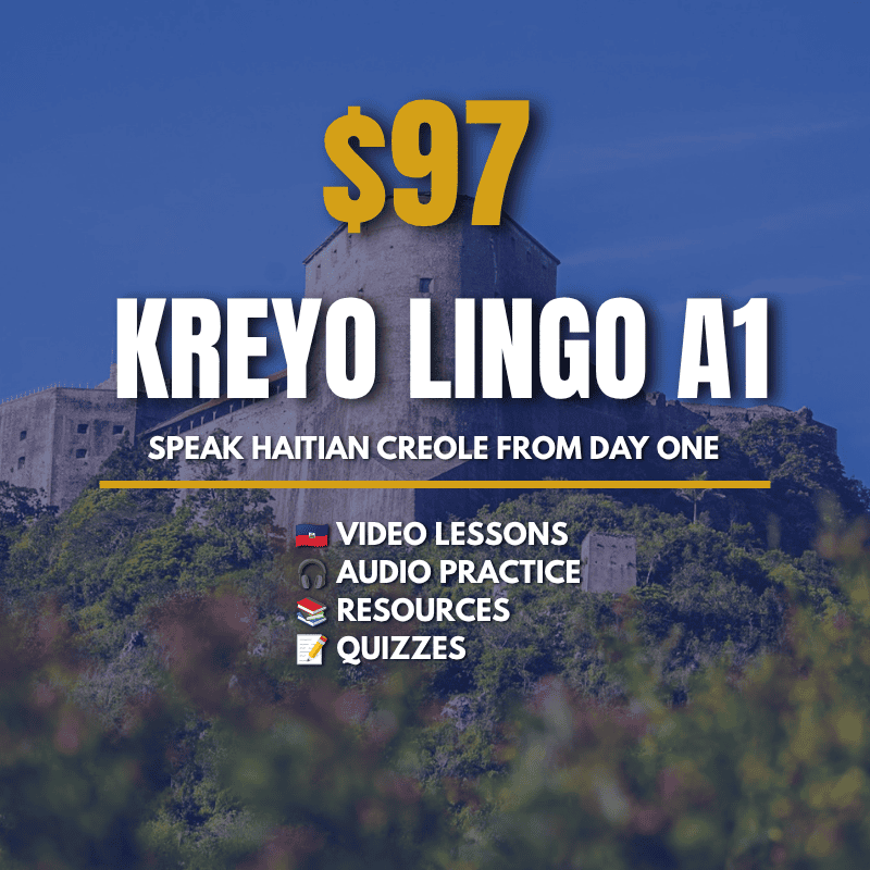 Kreyo Lingo A1: Haitian Creole for Beginners