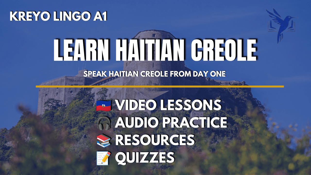 Kreyo Lingo A1: Haitian Creole for Beginners